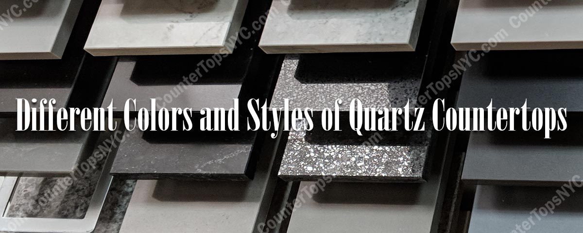 Different Colors and Styles of Quartz Countertops